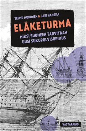 Eläketurma (e-bok) av Teemu Muhonen, Jari Hansk