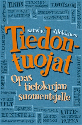Tiedontuojat (e-bok) av Natasha Vilokkinen
