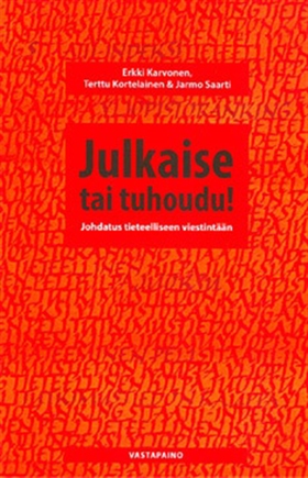 Julkaise tai tuhoudu! (e-bok) av Jarmo Saarti, 