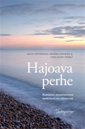 Hajoava perhe (e-bok) av 