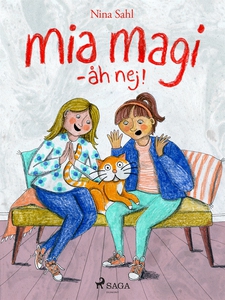 Mia Magi - åh, nej! (e-bok) av Nina Sahl