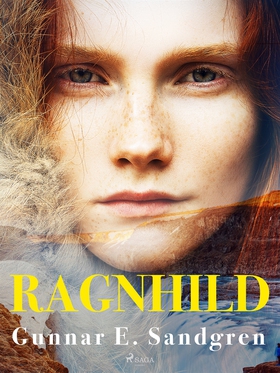 Ragnhild (e-bok) av Gunnar E. Sandgren