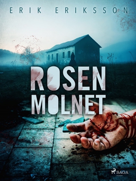 Rosenmolnet (e-bok) av Erik Eriksson