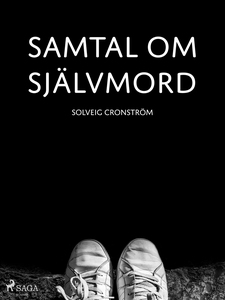 Samtal om självmord (e-bok) av Solveig Cronströ