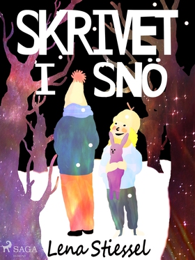 Skrivet i snö (e-bok) av Lena Stiessel