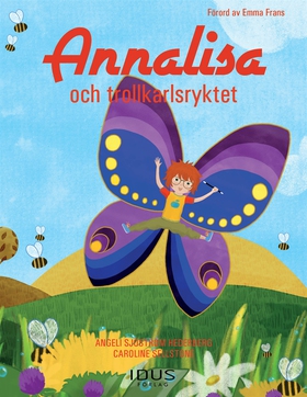 Annalisa och trollkarlsryktet (e-bok) av Angeli