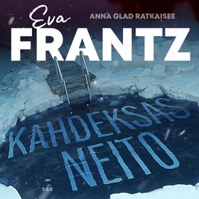 Kahdeksas neito (ljudbok) av Eva Frantz