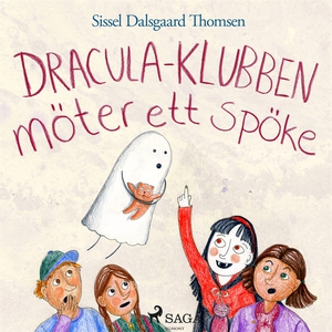 Dracula-klubben möter ett spöke (ljudbok) av Si