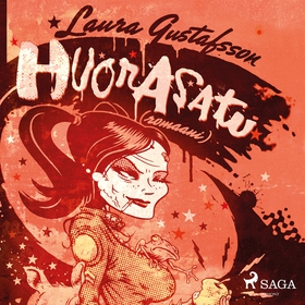 Huorasatu (ljudbok) av Laura Gustafsson