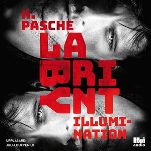 Labyrint - Illumination (ljudbok) av Karin Pasc