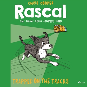 Rascal 2 - Trapped on the Tracks (ljudbok) av C