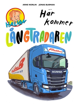 Här kommer långtradaren (e-bok) av Arne Norlin,