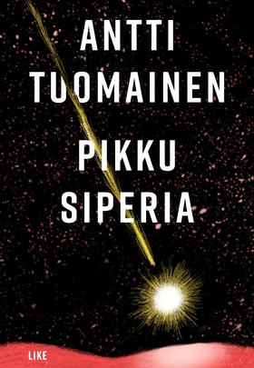 Pikku Siperia (e-bok) av Antti Tuomainen