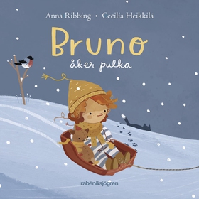 Bruno åker pulka (e-bok) av Cecilia Heikkilä, A