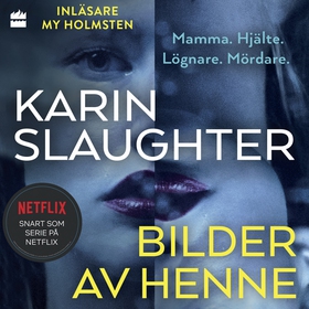 Bilder av henne (ljudbok) av Karin Slaughter