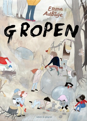 Gropen (e-bok) av Emma Adbåge