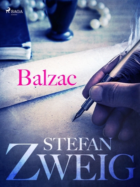 Balzac (e-bok) av Stefan Zweig