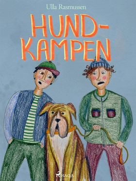 Hundkampen (e-bok) av Ulla Rasmussen