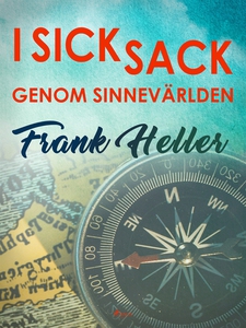 I sicksack genom sinnevärlden (e-bok) av Frank
