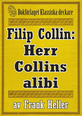 Filip Collin: Herr Collins alibi. Återutgivning
