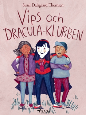 Vips och Dracula-klubben (e-bok) av Sissel Dals