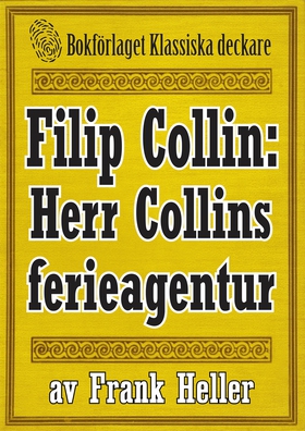 Filip Collin: Herr Colins ferieagentur. Återutg