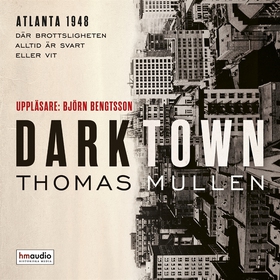Darktown (ljudbok) av Thomas Mullen