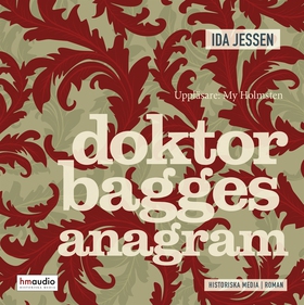 Doktor Bagges anagram (ljudbok) av Ida Jessen
