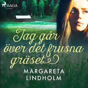 Jag går över det frusna gräset (ljudbok) av Mar