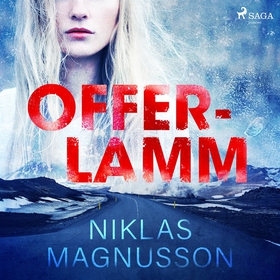 Offerlamm (ljudbok) av Niklas Magnusson
