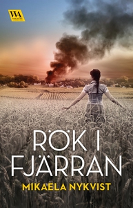 Rök i fjärran (e-bok) av Mikaela Nykvist