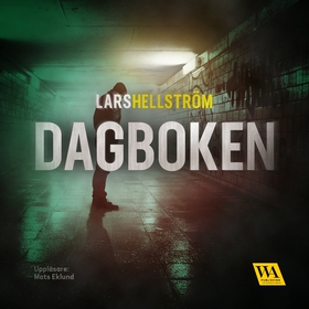 Dagboken (ljudbok) av Lars Hellström