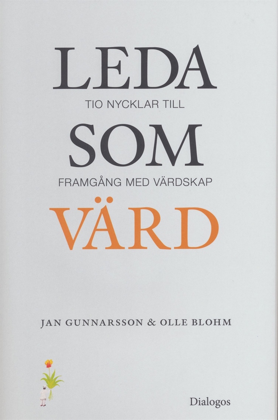 Leda som värd : tio nycklar till framgång med värdskap
