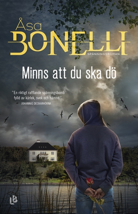 Minns att du ska dö (e-bok) av Åsa Bonelli
