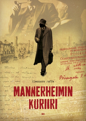 Mannerheimin kuriiri (e-bok) av Eleonora Joffe