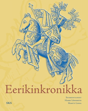 Eerikinkronikka (e-bok) av Martti Linna, Harry 
