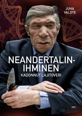 Neandertalinihminen (e-bok) av Juha Valste