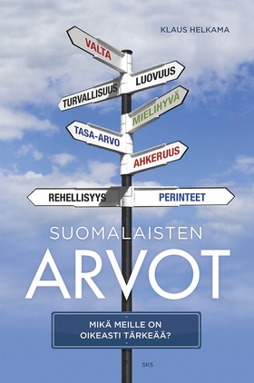 Suomalaisten arvot (e-bok) av Klaus Helkama