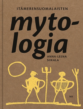 Itämerensuomalaisten mytologia (e-bok) av Anna-