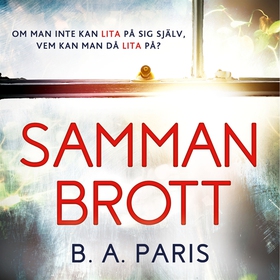 Sammanbrott (ljudbok) av B.A. Paris