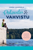 Palaudu ja vahvistu