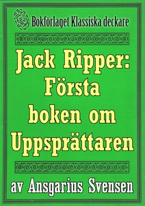 Jack Uppsprättaren: Återutgivning av världens f