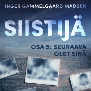 Siistijä 5: Seuraava olet sinä (ljudbok) av Ing