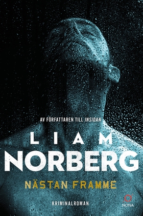 Nästan framme (e-bok) av Liam Norberg