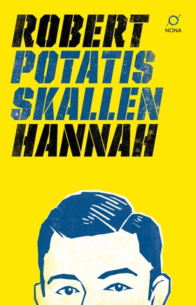 Potatisskallen (e-bok) av Robert Hannah