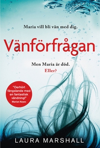 Vänförfrågan (e-bok) av Laura Marshall