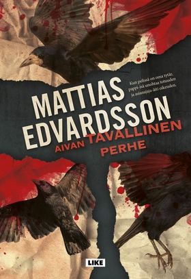 Aivan tavallinen perhe (e-bok) av Mattias Edvar