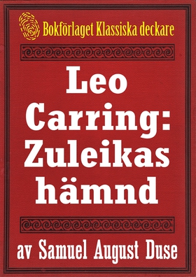 Leo Carring: Zuleikas hämnd. Återutgivning av t