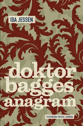 Doktor Bagges anagram (e-bok) av Ida Jessen