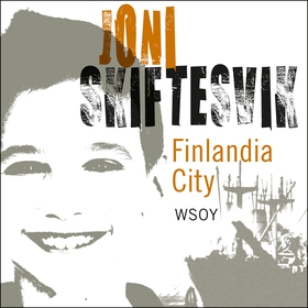 Finlandia City (ljudbok) av Joni Skiftesvik